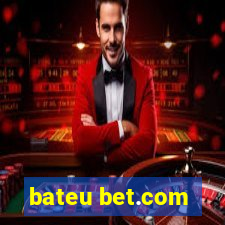 bateu bet.com